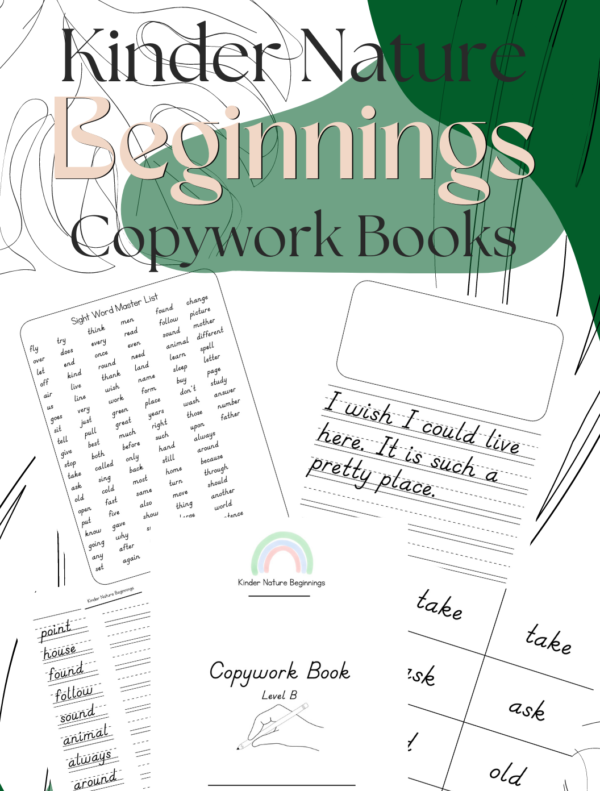 Kinder Nature Beginnings-Copywork Book Level B